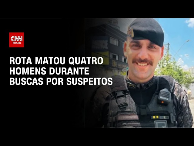 Rota já matou quatro homens durante busca por suspeitos de ataque a tenente | BASTIDORES CNN