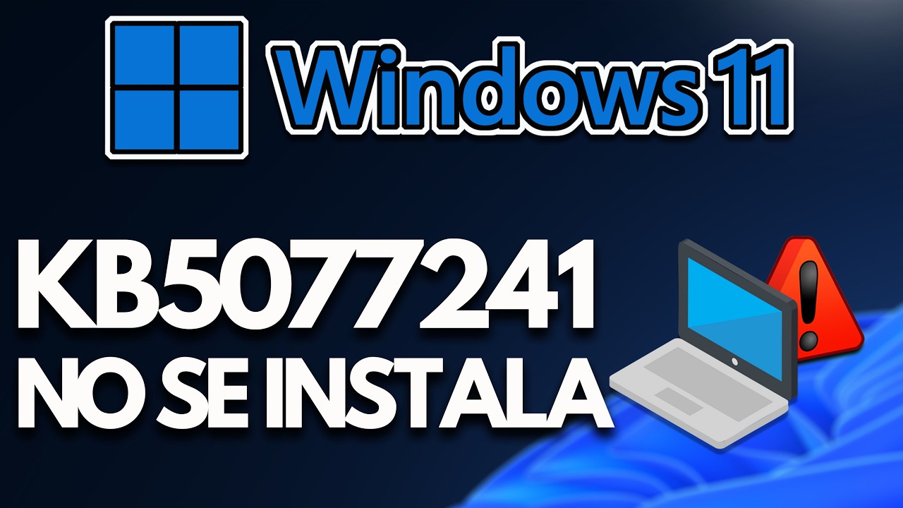 Error al Instalar o Descargar Actualización KB5077241 en Windows 11 Version 25H2/24H2