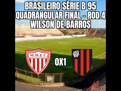 Brasileiro Série B 95 - Quadrangular Final - 4ª Rodada - Mogi Mirim 0x1 Atlético