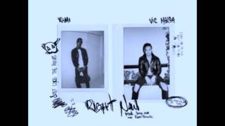 KAMI - Right Now Feat. Vic Mensa (Prod. By Smoko Ono &amp; Knox Fortune)