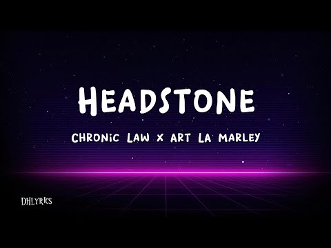 Chronic Law, Art La Marley - Headstone (Lyrics)