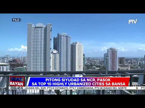 #ulatbayanweekend 7 syudad sa NCR, pasok sa top 10 highly urbanized cities sa bansa