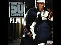 50 Cent P I M P