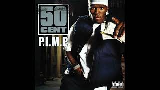 50 Cent - P.I.M.P