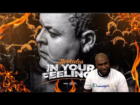 Merkules - ''In Your Feelings'' - REACTION