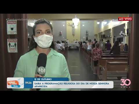 12 de Outubro: Saiba a programação religiosa do dia de nossa senhora aparecida  -Tambaú da Gente Noi