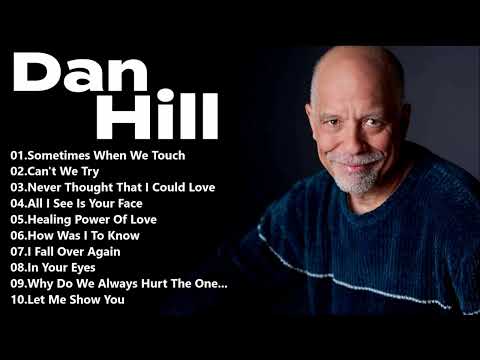 Dan Hill Greatest Hits