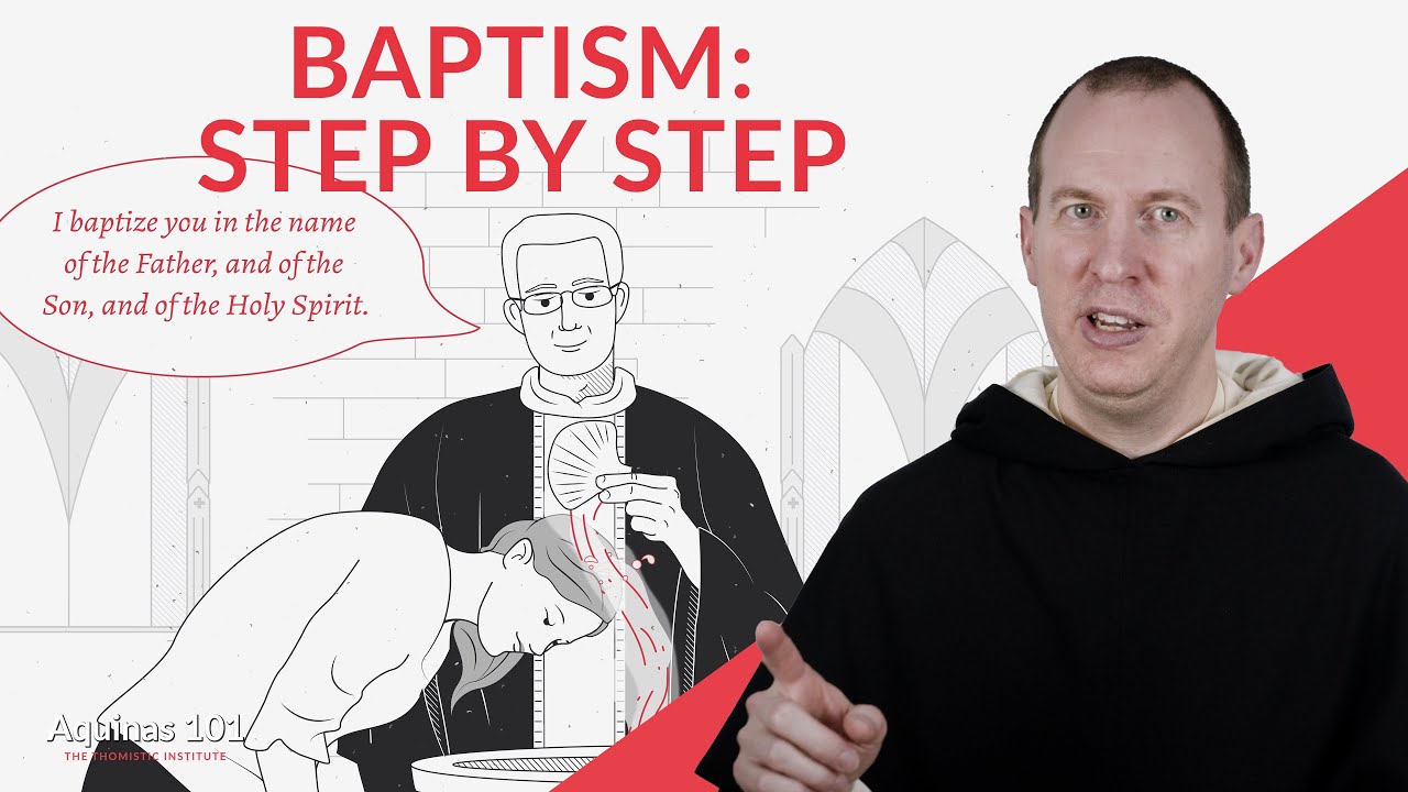 What is the Sacrament of Baptism? (Aquinas 101)