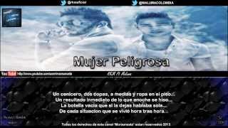 Mujer Peligrosa (Letra) - RKM Ft Maluma