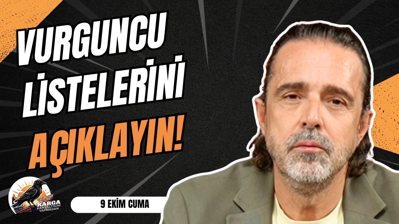 VURGUNCU LİSTELERİNİ AÇIKLAYIN! | KARGA KAHVALTISINI YAPMADAN | 9 EKİM CUMA | TİMUR SOYKAN