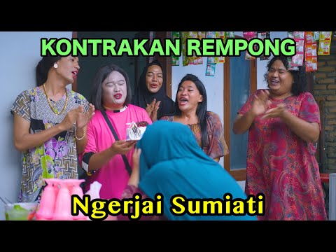 WORKING ON SUMIATI || REMPONG RENTAL HOUSE EPISODE 771