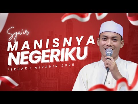 MANISNYA NEGERIKU VERSI TERBARU AZZAHIR 2025 😍 SPESIAL 17 AGUSTUS 2025