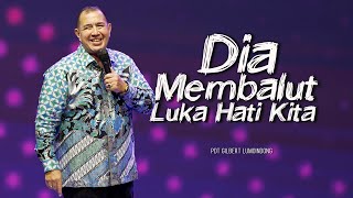 Download lagu KHOTBAH PENDETA GILBERT LUMOINDONG - DIA MEMBALUT LUKA HATI KITA mp3 Download lagu KHOTBAH PENDETA GILBERT LUMOINDONG - DIA MEMBALUT LUKA HATI KITA mp3