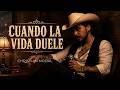 CUANDO LA VIDA DUELE - Christian Nodal  | Canción triste que te hará llorar