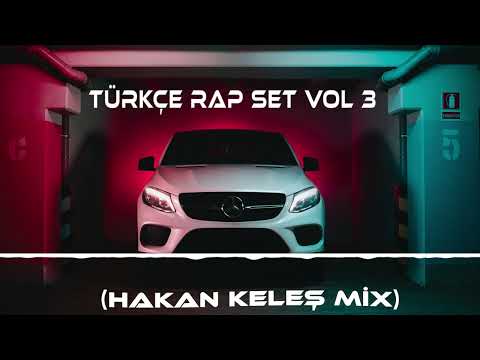 TÜRKÇE RAP REMİX ADRENALİNE SET VOL 3 (HAKAN KELEŞ 2023 MİX) Happy New Years
