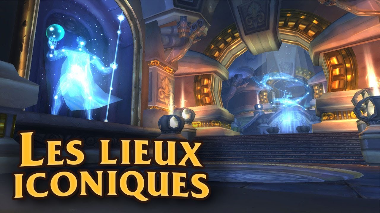 Les lieux iconiques de Warcraft