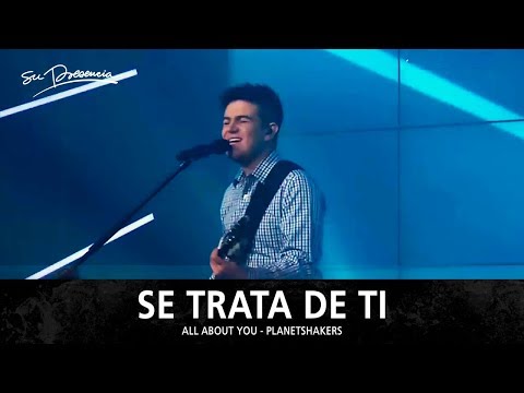 Se Trata De Ti (All About You)