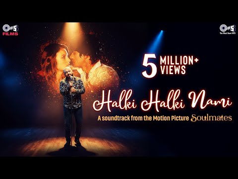 Halki Halki Nami — watch video