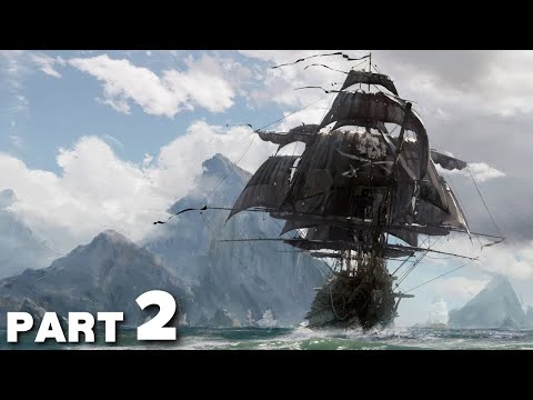 SKULL AND BONES PS5 Walkthrough Gameplay Part 2 - FIRST SHIP AND PLUNDER (FULL GAME)