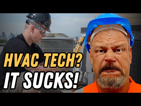 Top 5 Reasons Being An HVAC Tech Sucks In 2025