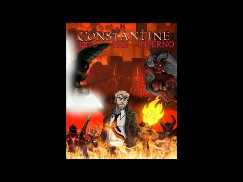 Constantine:Into The Inferno
