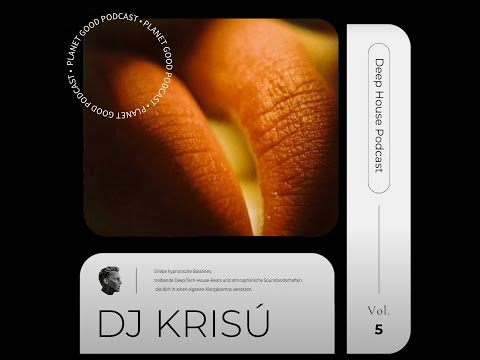 Deep House Podcast Vol. 5