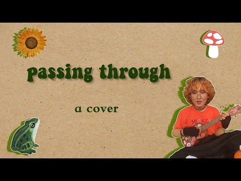 kaden mackay - passing through // can't the future just wait (full cover) + lyrics
