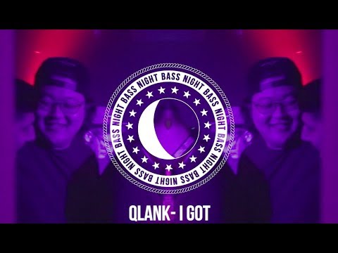 Qlank - I Got