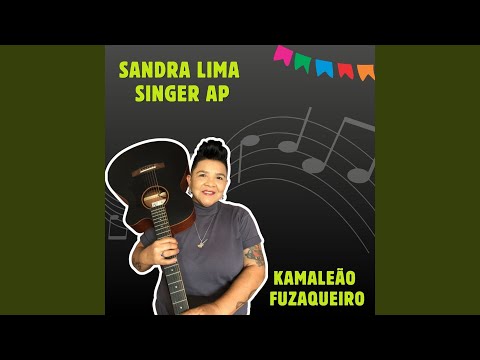 Kamaleão Fuzakeiro - Sandra Lima e Banda Las…