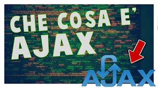 CHE COSA E&#39; AJAX | Vita Da Founder