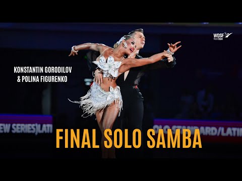 FINAL SAMBA | Konstantin Gorodilov & Polina Figurenko | WDSF World Open Latin Chengdu 2025 🇨🇳
