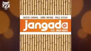 Marcos Carnaval, Donny Marano, Paulo Jeveaux - Jangada (feat. Jamar Rogers)