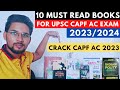 10 Must Read Books For UPSC CAPF AC EXAM 2023 24 Booklist For CAPF AC 2023 Crack CAPF AC 2023