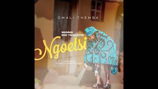 Download lagu Omali Themba_Ngoetsi mp3