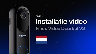 Installatie van de Finex Video Deurbel V2 | NL