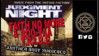 Faith No More & Boo Yaa Tribe | Another Body Murdered Remix