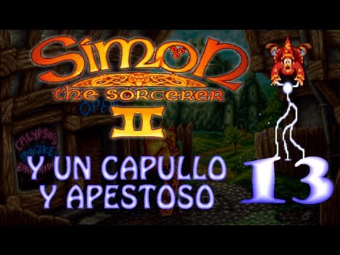 Simon the Sorcerer 2 - Y un capullo y apestoso - Parte 13