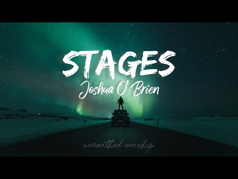 Joseph O'Brien - Stages (Lyrics)