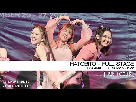 [PIE Focus] HATOBITO - Full Stage l BIG ANA FEST 2022 271122