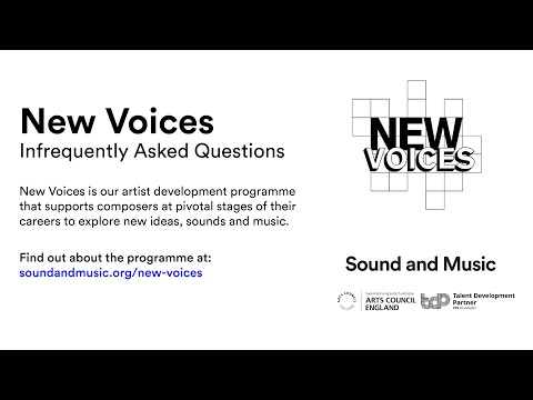 New Voices: Infrequently Asked Questions (13/06/2022)