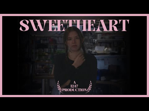 Sweetheart - Short Film