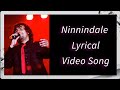 Ninnindale Lyrics Song Sonu Nigam Milana Sonu Nigam Kannada Songs Sonunigam Ninnindale