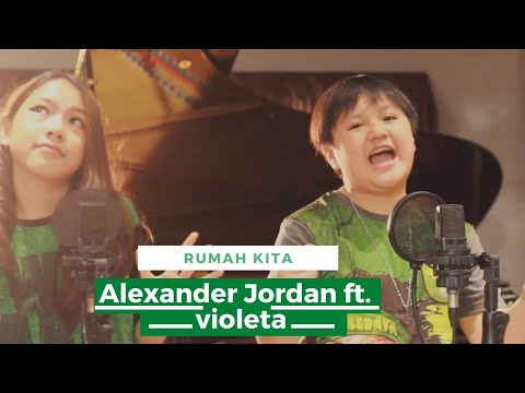 Indonesian Voices - Rumah Kita | Cover by. Alexander Jordan ft. Violeta