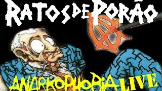 RATOS DE PORAO - ANARKOPHOBIA LIVE 2016