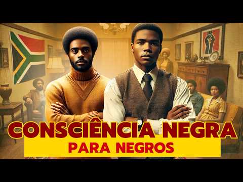 The Importance of Black Consciousness for Black People | Special Class