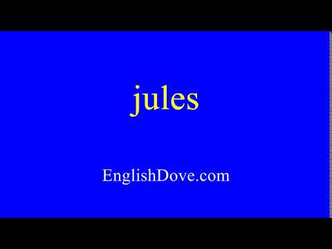 How to pronounce jules in American English.