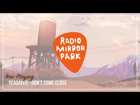 Yeasayer - Don't Come Close [Radio Mirror Park]