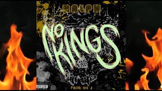 Ralph - No Kings