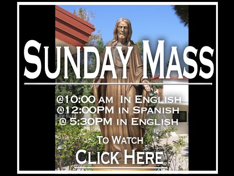 Mass For Sacred Heart Sunday 06/28/2020 @ 10:00 AM