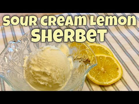 🍋 Sour Cream Lemon Sherbet - Keto - 2g net carbs per serving 🍨